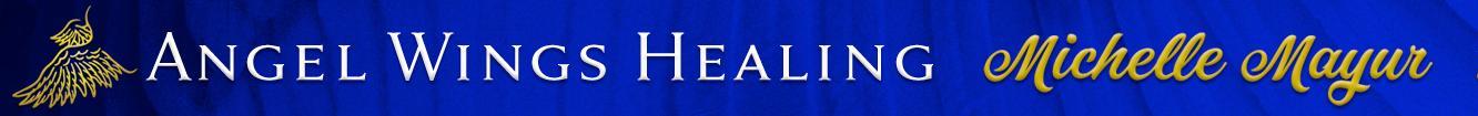 Angel Wings Healing Michelle Mayur small banner